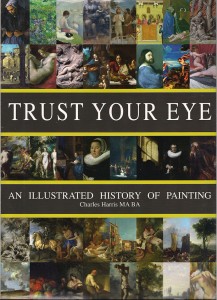 Trust Your Eye, the new book by Charles Harris